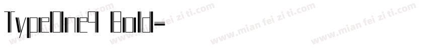 TypeOne9 Bold字体转换